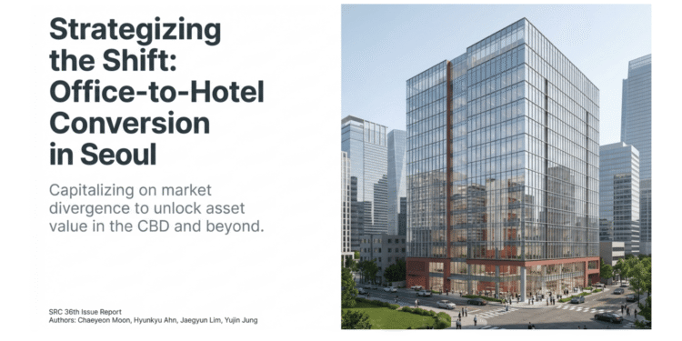 From Cubicles to Suites : Seoul Office Hotel Value Creation